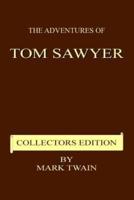 The Adventures of Tom Sawyer - Collectors Edition
