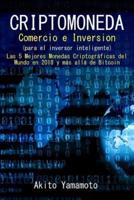 Criptomoneda - Comercio E Inversion - (Para El Inversor Inteligente)
