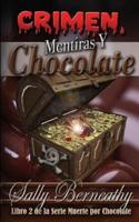 Crimen, mentiras y chocolate / Murder, Lies and Chocolate