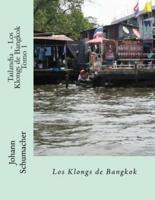 Tailandia - Los Klongs De Bangkok