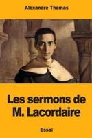 Les Sermons De M. Lacordaire