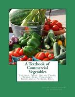 A Textbook of Commercial Vegetables