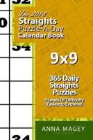 The 2018 Straights 9X9 Puzzle-A-Day Calendar Book