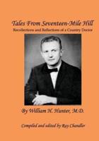 Tales from Seventeen-Mile Hill