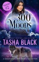 300 Moons Collection 2