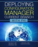 Deploying Configuration Manager Current Branch With PKI
