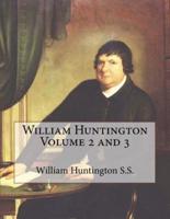 William Huntington Volume 2 and 3