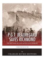P.G.T. Beauregard Saves Richmond