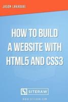 How to Build a Website With Html5 and Css3