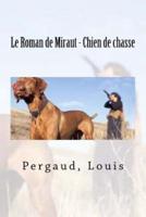 Le Roman De Miraut - Chien De Chasse