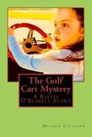 The Golf Cart Mystery