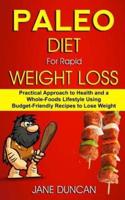 Paleo Diet for Rapid Weight Loss