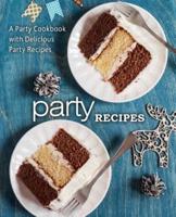 Party Recipes