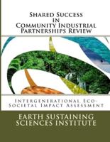 Shared Success in Community Industrial Partnerships Review