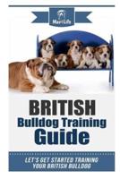 British Bulldog Training Guide