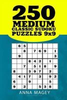 250 Medium Classic Sudoku Puzzles 9X9