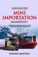 Advanced Mini Importation Manifesto