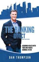 The Banking Effect - 3rd Edition