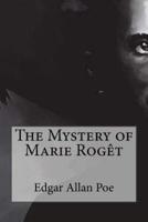 The Mystery of Marie Rogèt
