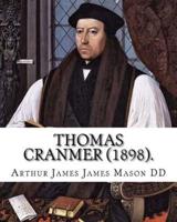 Thomas Cranmer (1898). By