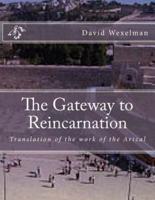 The Gateway to Reincarnation