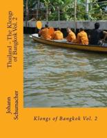 Thailand - The Klongs of Bangkok Vol. 2