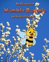 The Adventures of Humble Bumble
