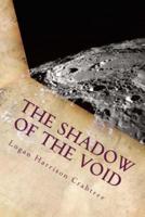 The Shadow of the Void