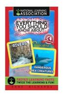 Everything You Should Know About Rivers and Dangerous Sea Creatures
