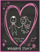 Wedding Story Coloring Book for Kids
