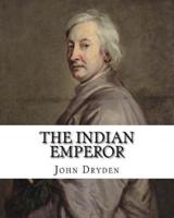The Indian Emperor By