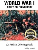 World War I - Adult Coloring Book