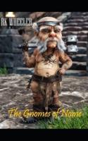 The Gnomes of Nome