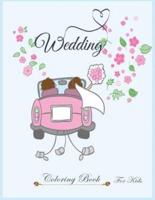 Wedding Coloring Book for Kids