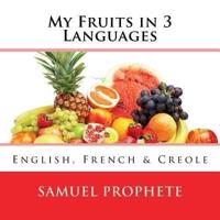 My Fruits in 3 Languages