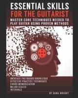 Essential Skills for the Guitarist