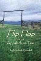 Flip Flop on the Appalachian Trail