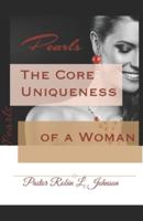 Pearls- The Core Uniqueness of a Woman