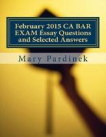 February 2015 CA BAR EXAM Essay Questions and Selected Answers