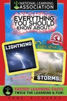 Everything You Should Know About Storms and Lightning