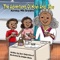 The Adventures of Noah and Sabu