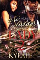 A Savage and His Lady 2