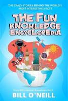 The Fun Knowledge Encyclopedia Volume 2