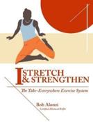 I-Stretch & Strengthen