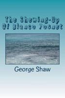 The Shewing-Up Of Blanco Posnet
