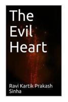 The Evil Heart