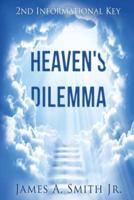 Heaven's Dilemma