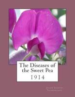 The Diseases of the Sweet Pea