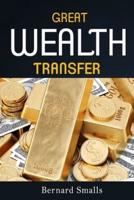 The Great Wealth Transfer