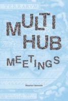 Multi-Hub Meetings